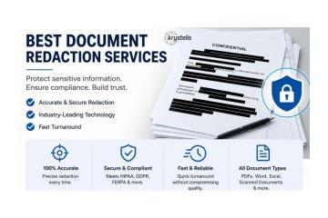 Are You Using the Best Document Redaction Services to Fully Protect Sensitive Information?