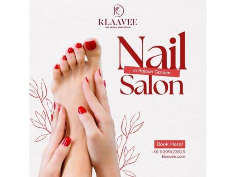 Best Nail salon in Rajouri Garden