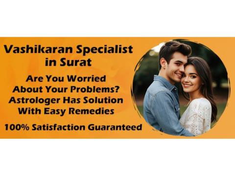 Vashikaran Specialist in Surat