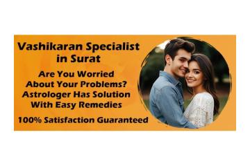 Vashikaran Specialist in Surat