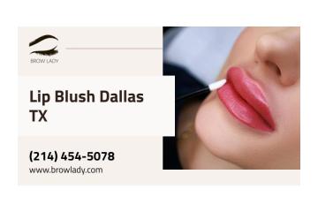 Lip blush Dallas TX