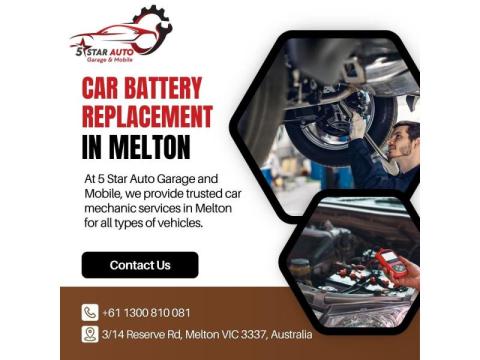 Fast Car Battery Replacement in Melton | 5 Star Auto Garage and Mobile
