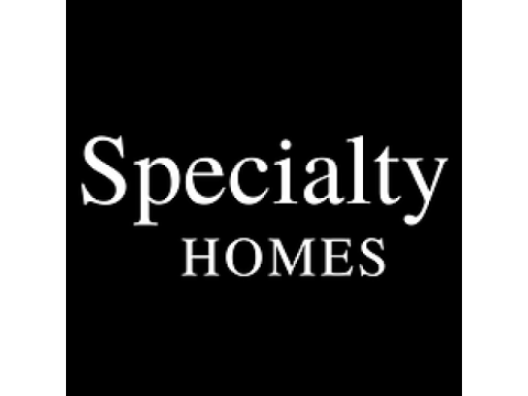 Specialty Homes
