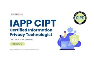 CIPT Certification Guide – Exam, Syllabus & Benefits