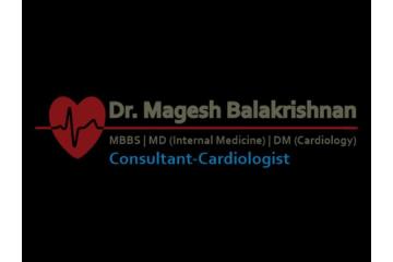 Best Cardiologist in Sarjapur Road Bangalore - Dr. Magesh Balakrishnan