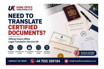 Need to Translate Certified Documents? Official Home Office Legal Translation Service UK