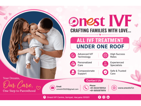 Best IVF Centre in Sonipat - Advanced Fertility Care at Onest IVF