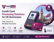 Credit Card Processing Solutions for UK Businesses: Fast, Secure & Reliable Payments