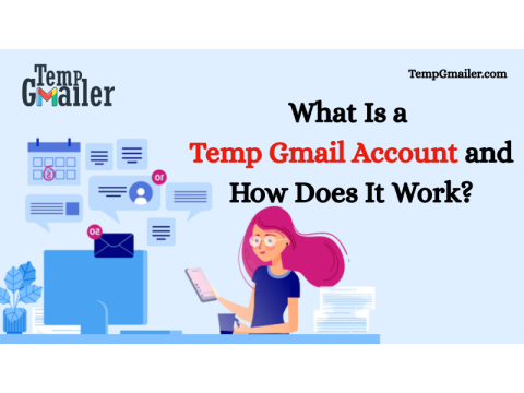 Temp Gmail: The Smart Solution for Privacy, Security, and Spam-Free Browsing