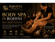 Body Spa in Rohini | Premium Massage & Wellness Services