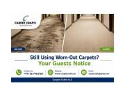 Still Using Worn-Out Carpets? Your Guests Notice