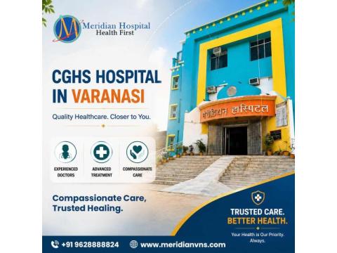 Best CGHS Hospital in Varanasi – Meridian Hospital