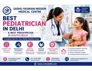 Best Pediatrician in Delhi & South Delhi – SVMC Care
