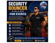 Security Bouncer in Delhi NCR for Events