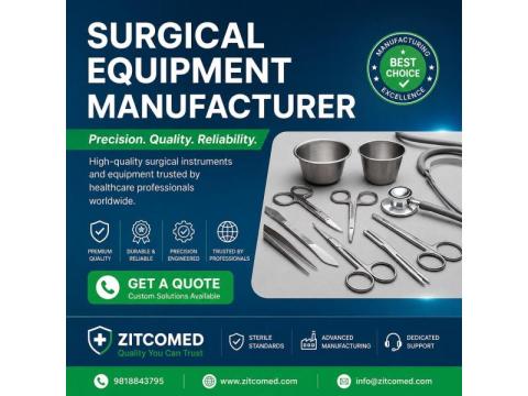 Surgical Equipment Manufacturer in Delhi for Reliable Healthcare Support