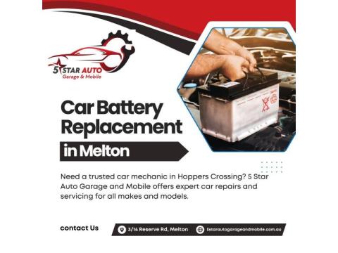 Fast Car Battery Replacement in Melton | 5 Star Auto Garage
