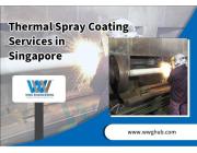 Thermal Spray Coating Services in Singapore