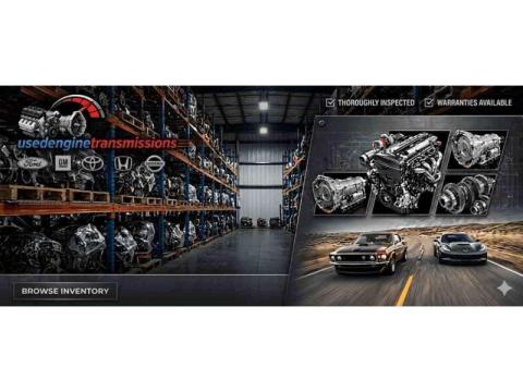 Save Big on Quality Engines & Transmissions