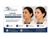 Customized Facelift Solutions to Lift and Tighten Aging Skin
