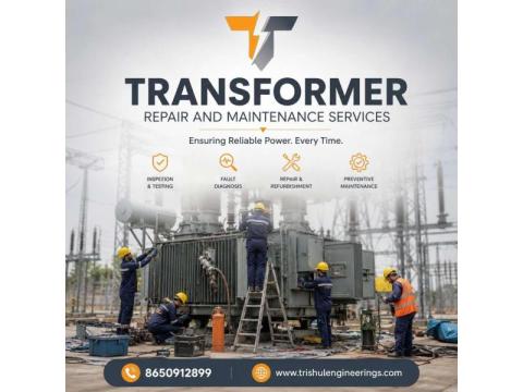Transformer Repair and Maintenance Services for Reliable Power Performance