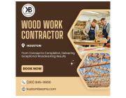 Wood Work Contractor in Houston