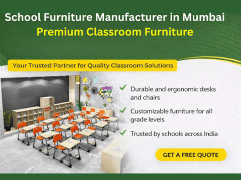School Furniture Manufacturer in Mumbai | Premium Classroom Furniture