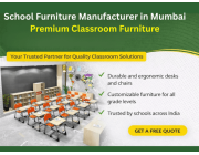 School Furniture Manufacturer in Mumbai | Premium Classroom Furniture