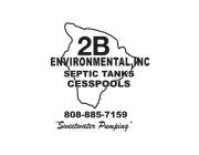 Cesspool Hawaii Big Island When to Call for Emergency Service 2B Environmental Inc.