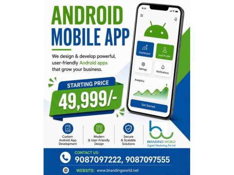 Are You looking for best Android App Development company Chennai ?