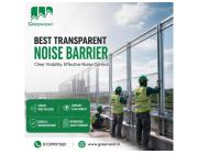 Transparent Noise Barrier Manufacturers for Advanced Noise Control Solutions