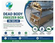 Dead Body Freezer Box on Rent in Delhi