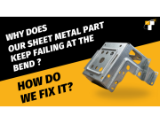 Master Sheet Metal Bend Failures: 5 Design-Side Causes and Fixes