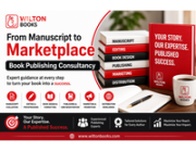 From Manuscript to Marketplace – Book Publishing Consultancy
