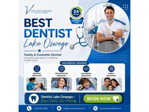 How to Find the Best Dentist Lake Oswego for Your Family?