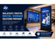 Malaysia's Trusted Digital Signage Solutions Provider
