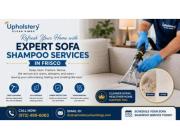 Refresh Your Home with Expert Sofa Shampoo Services in Frisco
