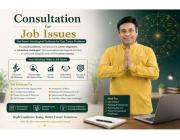 Book Consultation for Job Issues with Expert Guidance