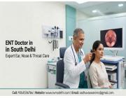 ENT Doctor in South Delhi | Expert Ear, Nose & Throat Care at SVMC