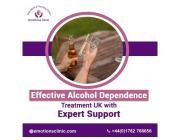 Effective Alcohol Dependence Treatment UK with Expert Support