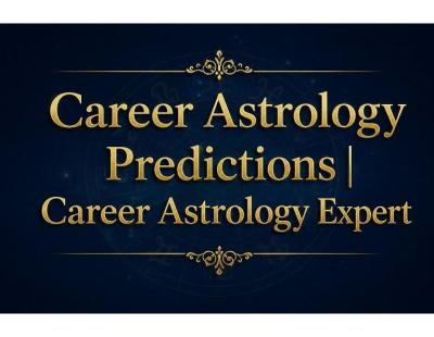 Career Astrology Predictions | Career Astrology Expert