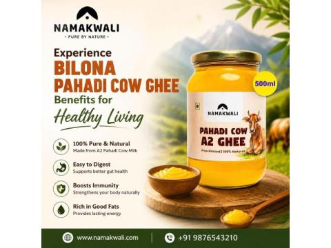Experience Bilona Pahadi Cow Ghee Benefits for Healthy Living
