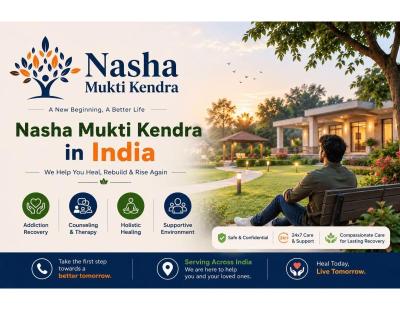 Nasha Mukti Kendra in India: A Step Toward a Healthier Life