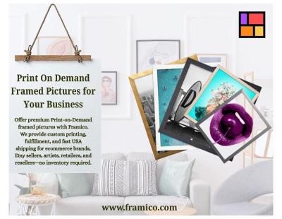 Print On Demand Framed Pictures for Your Business | Framico