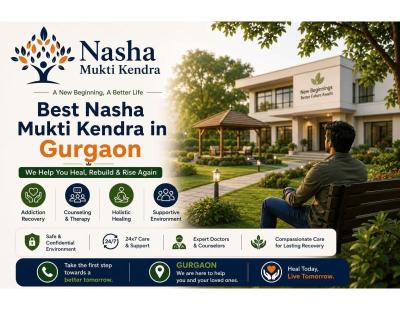 Best Nasha Mukti Kendra in Gurgaon – Trusted Rehab Care