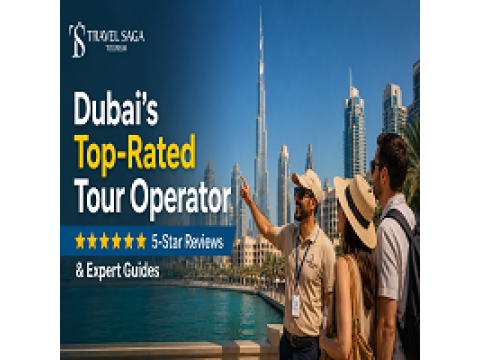 Dubai's Top-Rated Tour Operator – 5-Star Reviews & Expert Guides