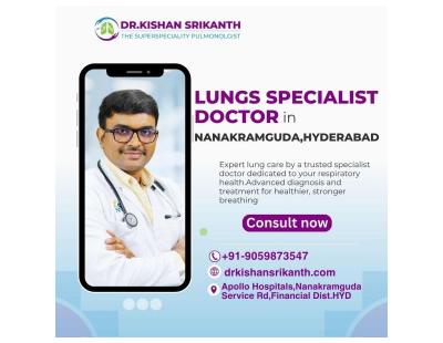 Lungs Specialist Doctor in Nanakramguda, Hyderabad | Dr. Kishan Srikanth