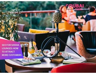 SEO for Shisha Lounges: How to Attract More Customers