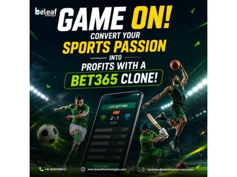 Game On! Convert Your Sports Passion into Profits with a Bet365 Clone!
