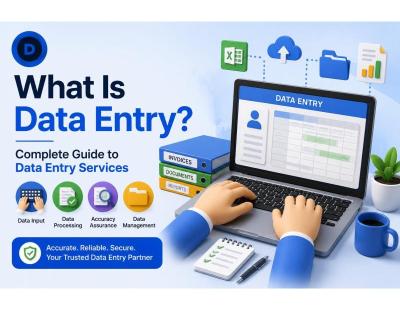 What Is Data Entry? Complete Guide to Data Entry Services