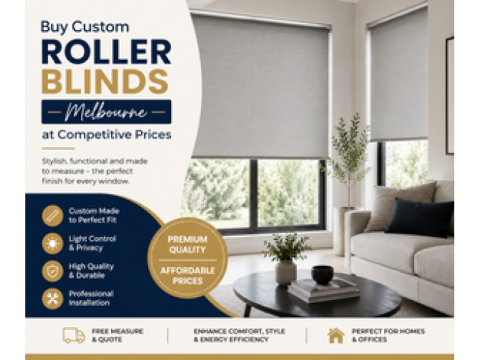 Buy Custom Roller Blinds Melbourne at Competitive Prices